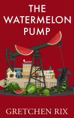 The-Watermelon-Pump_04-16-21v1-500x800-Cover-Reveal-and-Promotional